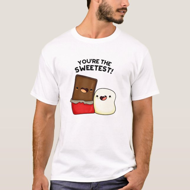 Du är den sötaste nos Pun T Shirt (Framsida)