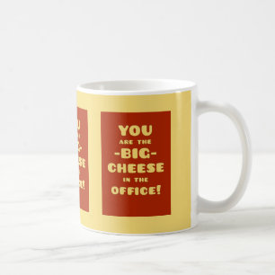 Du är den STORA OSTEN i kontoret Kaffemugg