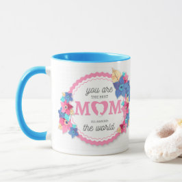 Du är det bästa Mamma i World Coffee Mugg
