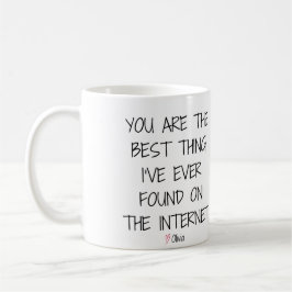 Du är det bästa Sak jag någonsin hittat på Interne Kaffemugg