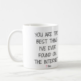 Du är det bästa Sak jag någonsin hittat på Interne Kaffemugg