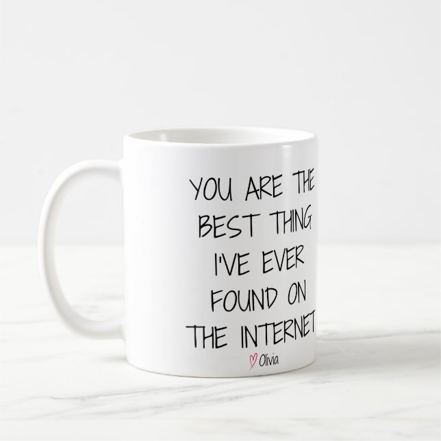 Du är det bästa Sak jag någonsin hittat på Interne Kaffemugg (Vänster)
