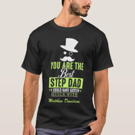 Du är det bästa steget Pappa T-Shirt
