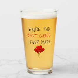 Du är det bästa val jag någonsin gjort Valentine Glaskopp