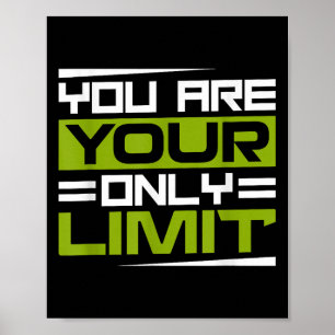 Du Är Din Enda Gräns, Inspiration Och Motivation Poster