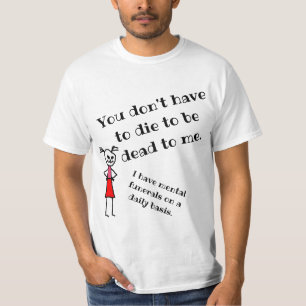 Du är död för mig t shirt