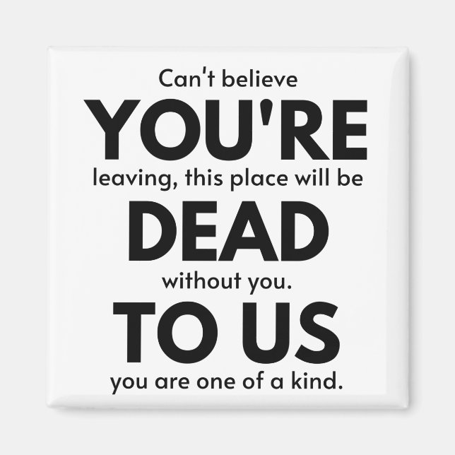 Du är död för oss, medarbetare Lämnar gift, medarb Magnet (Framsidan)