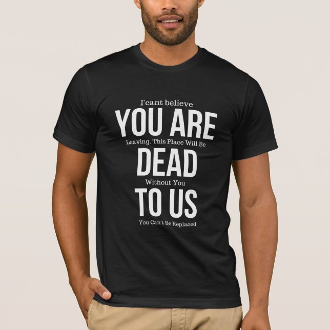 Du är död för oss t shirt (Framsida)