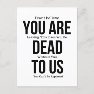 Du är död på oss nu, kollega FarewelL Vykort