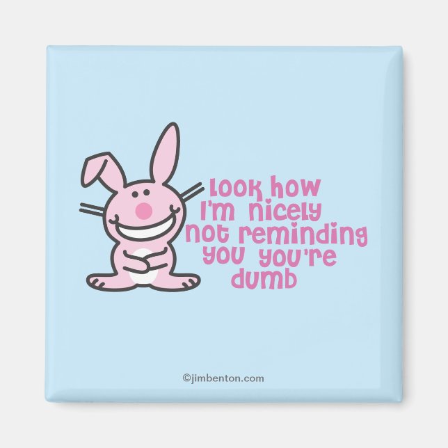 Du är Dumb Magnet (Framsidan)