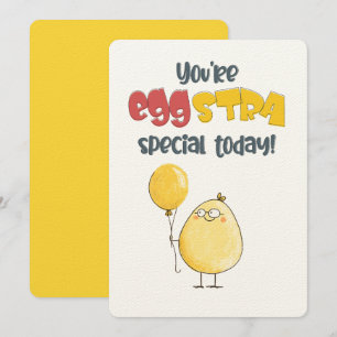 Du är Eggstra Speciell idag! Ett sprickbildskort f Inbjudningar