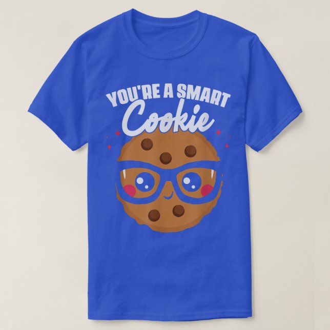 Du är en Cookie Cookie Student School Baking Cook T Shirt (Design framsida)