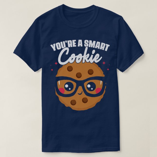 Du är en Cookie Cookie Student School Baking Cook T Shirt (Design framsida)