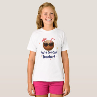 Du är en Coola Lärare - Girls Cute Coconut T-Sh T Shirt