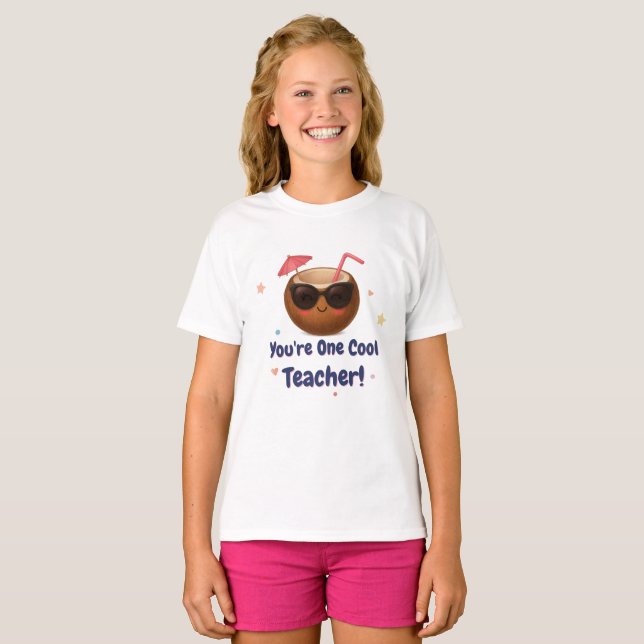 Du är en Coola Lärare - Girls Cute Coconut T-Sh T Shirt (Hel framsida)