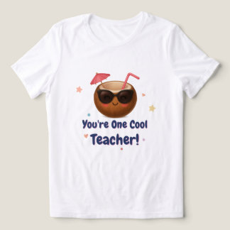 Du är en Coola Lärare - Lönt Coconut T-Shirt