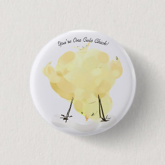 "Du är en Cute-Chick!" Knappen Roligt Knapp