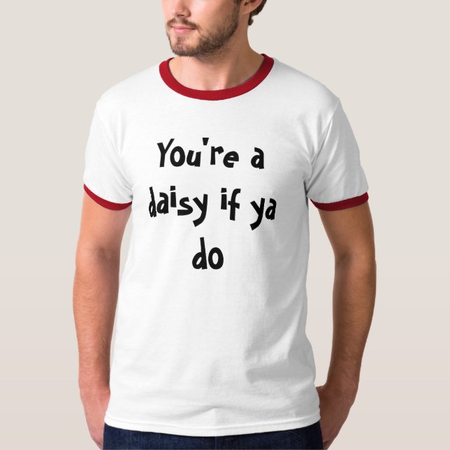 Du är en daisy, om du gör tee (Framsida)