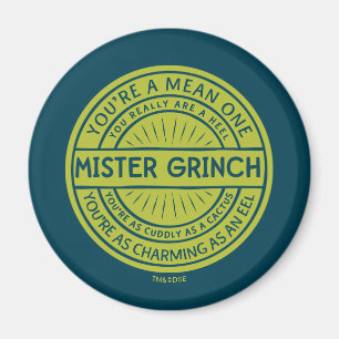 Du är en Elak en Mister Grinch-citat Magnet