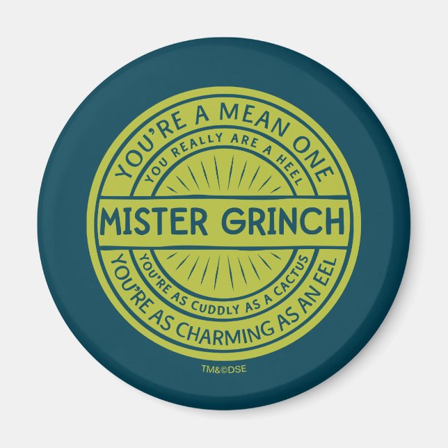 Du är en Elak en Mister Grinch-citat Magnet (Framsidan)