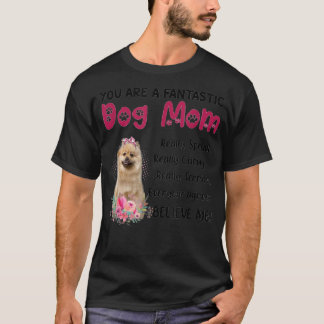 Du är en fantastisk Hund Lycklig Mors dag-lov T Shirt