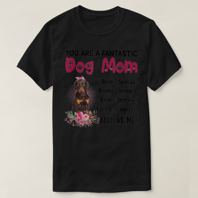 Du är en fantastisk Hund Lycklig Mors dag-lov T Shirt (Design framsida)