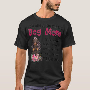 Du är en fantastisk Hund Lycklig Mors dag-lov T Shirt
