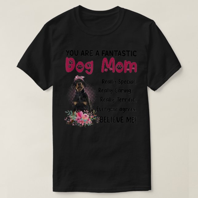 Du är en fantastisk Hund Lycklig Mors dag-lov T Shirt (Design framsida)