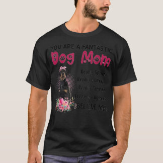 Du är en fantastisk Hund Lycklig Mors dag-lov T Shirt