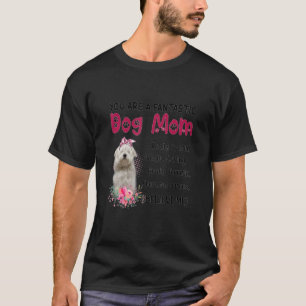 Du är en fantastisk Hund Lycklig Mors dag T Shirt