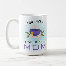 Du är en fantastisk mamma kaffemugg