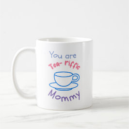 Du är en fantastisk mamma kaffemugg