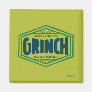 Du är en Foul One Grinch Magnet