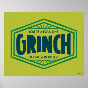 Du är en Foul One Grinch Poster