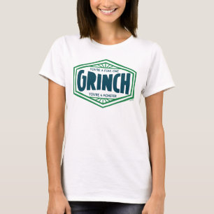 Du är en Foul One Grinch T Shirt