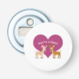 Du är en hjort! flasköppnare