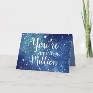 Du är en i en miljon Starry Himlar Kort