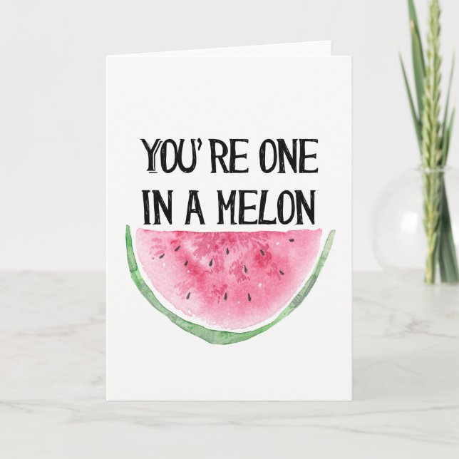 Du är en i ett Melonkort Helgkort (Framsida)