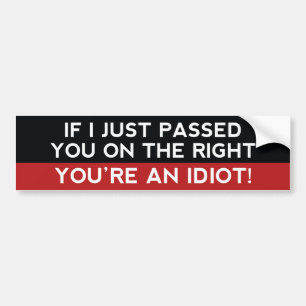 Du är en idiot! bildekal