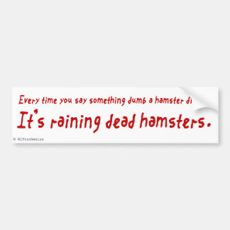 Du är en Idiot (Dead Hamster) Bildekal