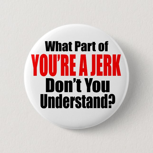 Du är en Idiot Knapp (Framsida)