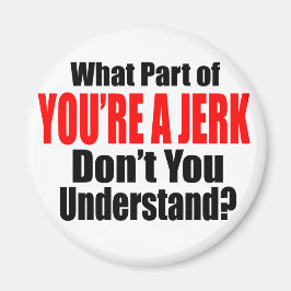 Du är en Idiot Magnet