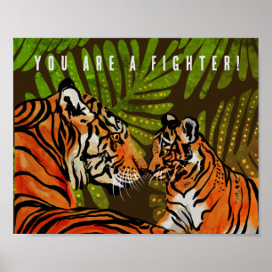 Du är en kämpe, tigrar poster