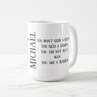 Du är en krigarekaffemugg med ditt namn kaffemugg