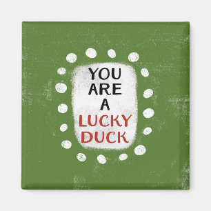 Du är en Lucky Anka-kylskåp Magnet