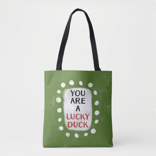 Du är en lucky Anka Tote Bag Tygkasse (Framsida)