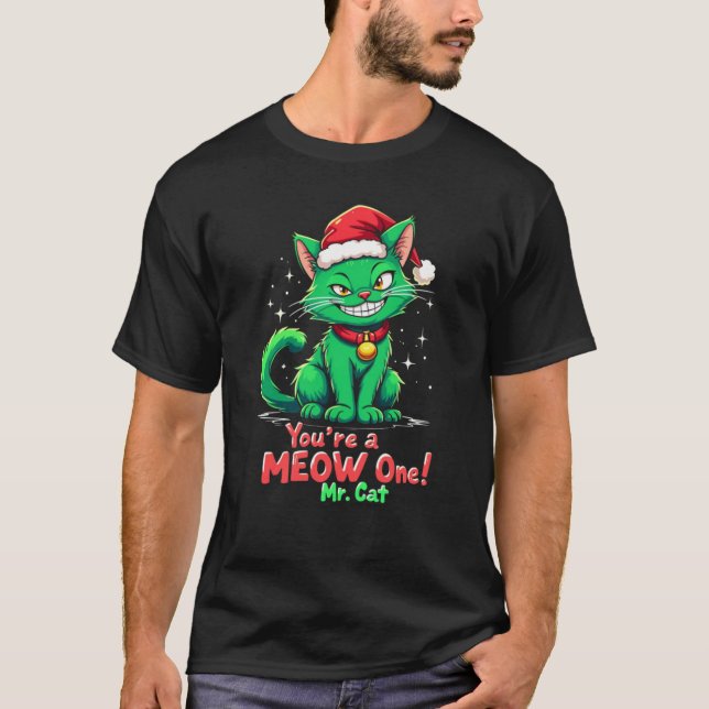 Du är en Meow One Cat T-Shirt (Framsida)