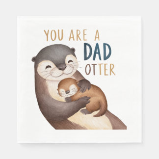 Du är en Pappa Otter Pappersservett