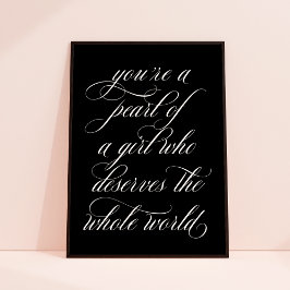 Du är en Pearl av en Flickinspirationskocka Poster