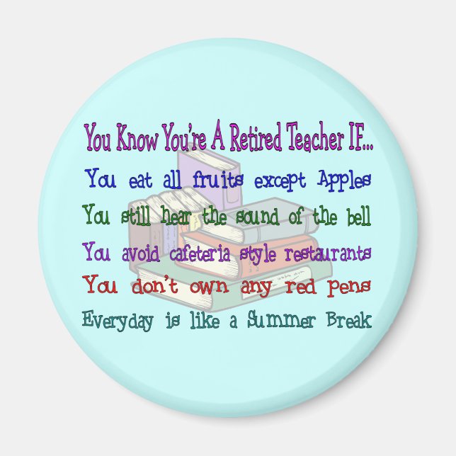 Du är en pensionerad TEACHER OM... Magnet (Framsidan)